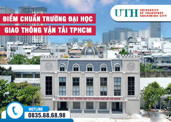 Điểm chuẩn Trường Đại học Giao thông Vận tải TPHCM